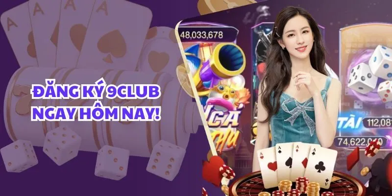 đăng ký 9club