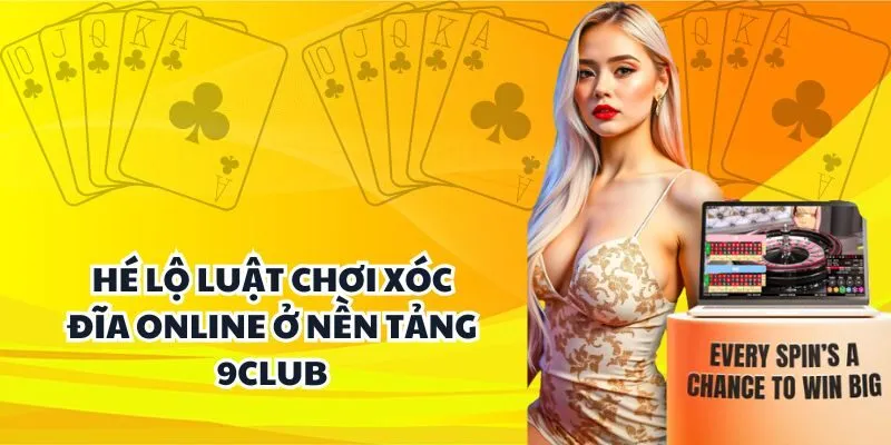 Hé lộ luật chơi xóc đĩa online ở nền tảng 9club Hé lộ luật chơi xóc đĩa online ở nền tảng 9club