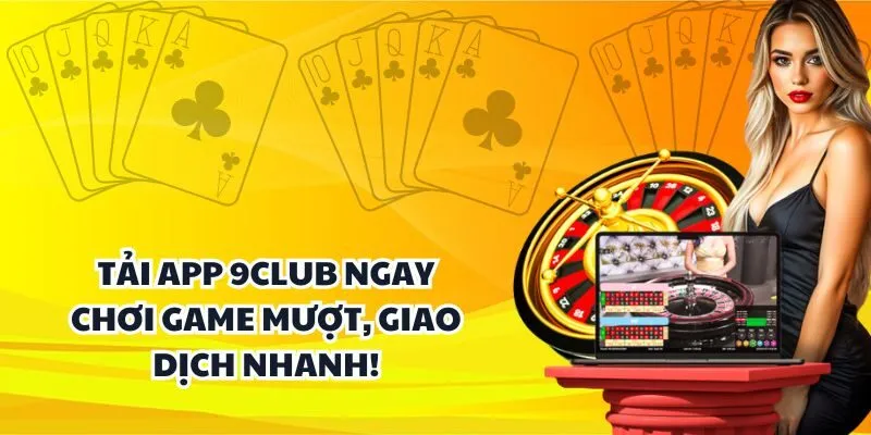 Tải app 9club